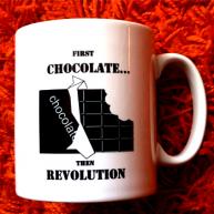 First Chocolate... Then Revolution